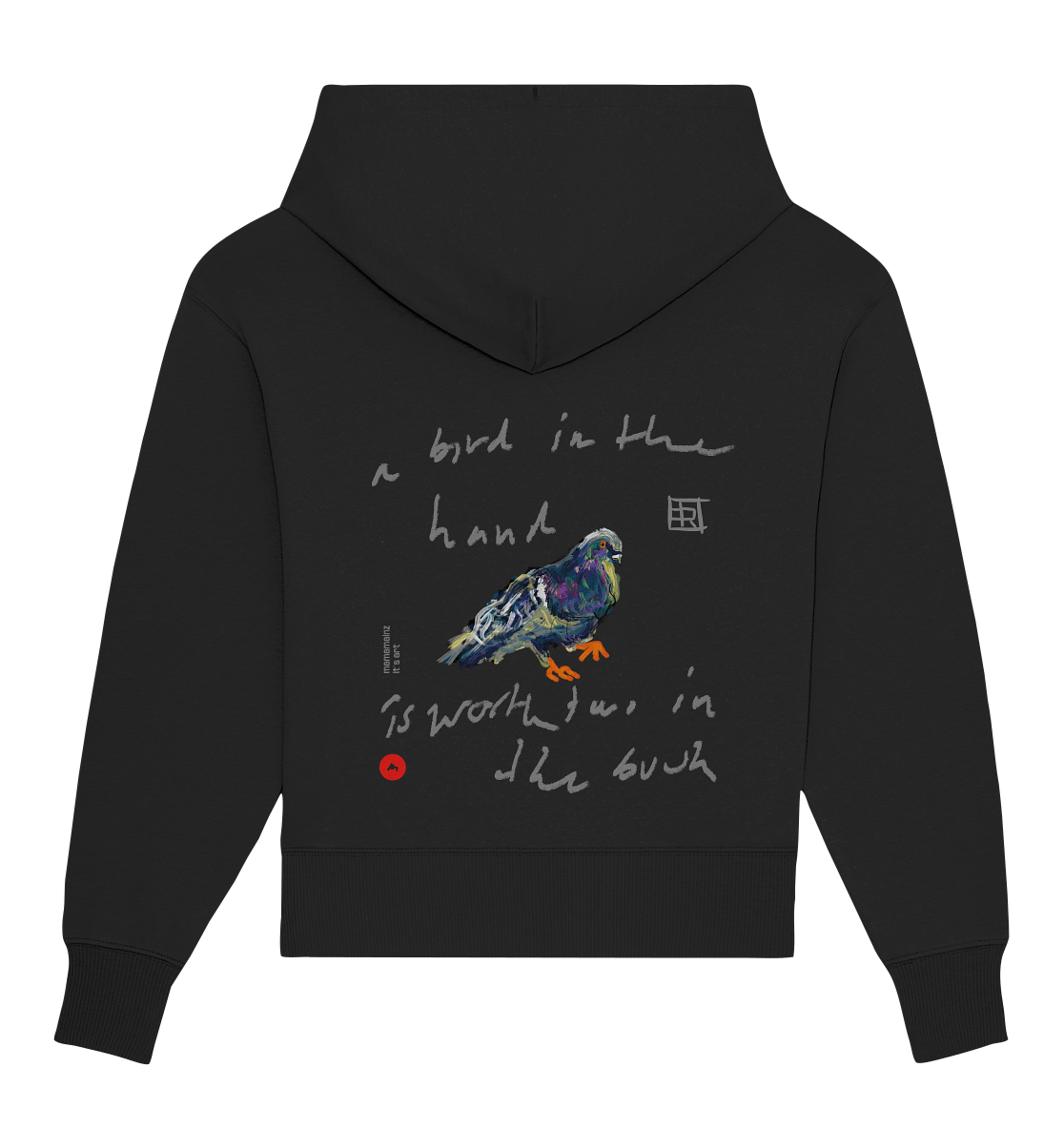 a bird in the hand Backprint Unisex - Organic Oversize Hoodie