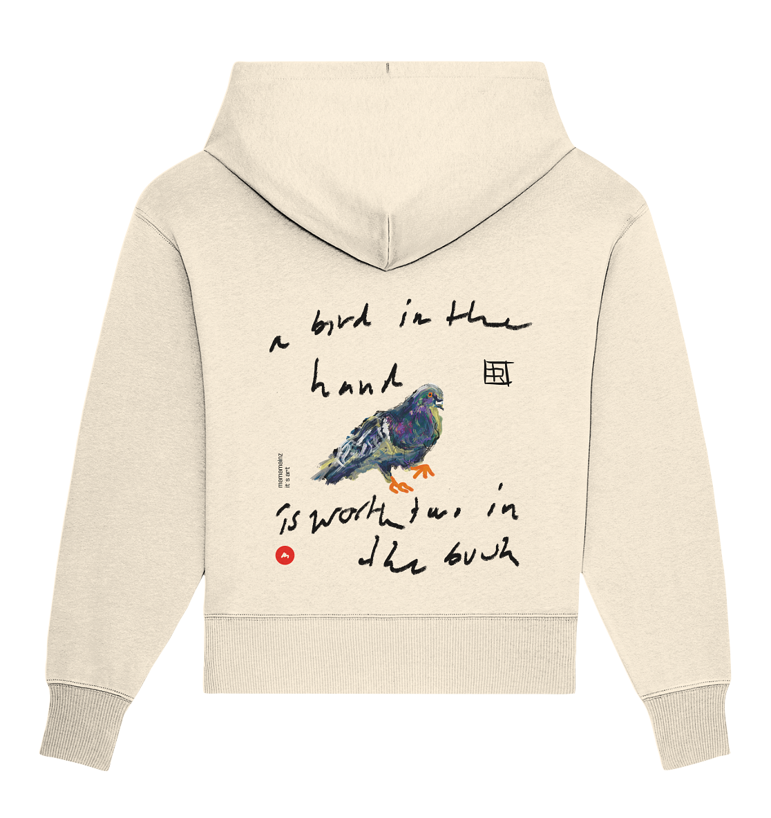 a bird in the hand Backprint Unisex - Organic Oversize Hoodie