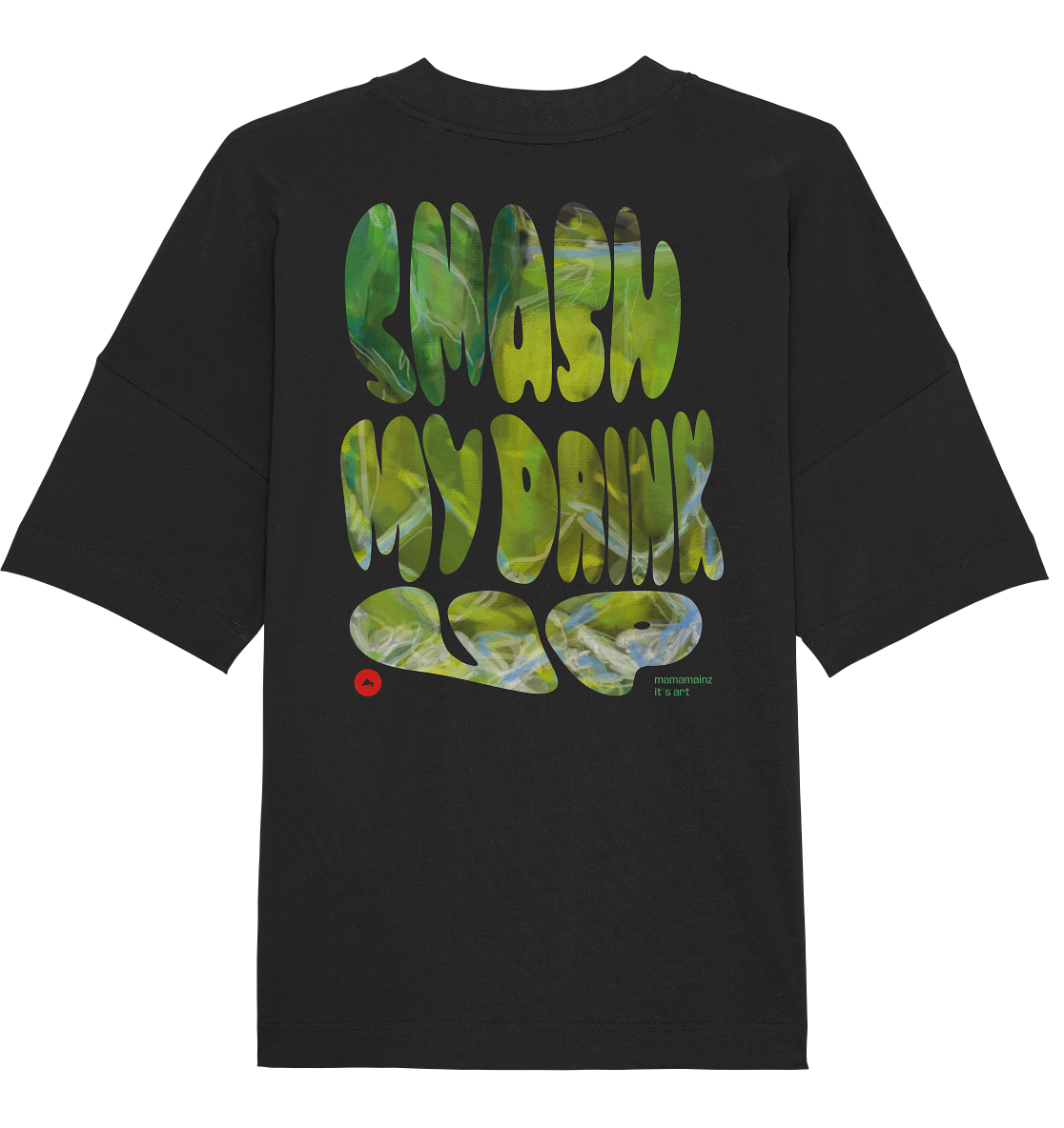 Smash my Gin Basel smash up Backprint Unisex - Organic Oversize Shirt