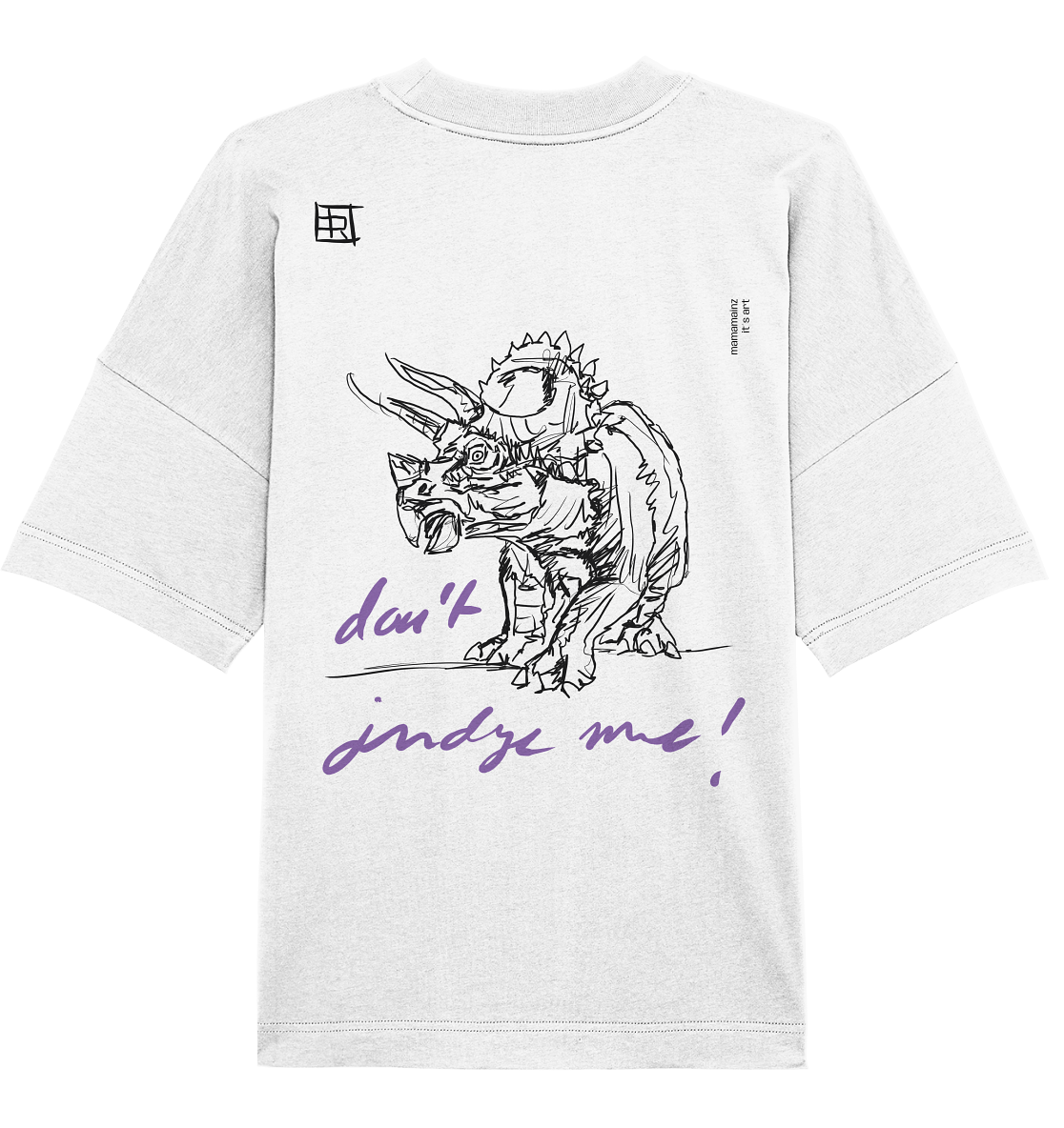 Don´t judge me Front,-Backprint Unisex - Organic Oversize Shirt