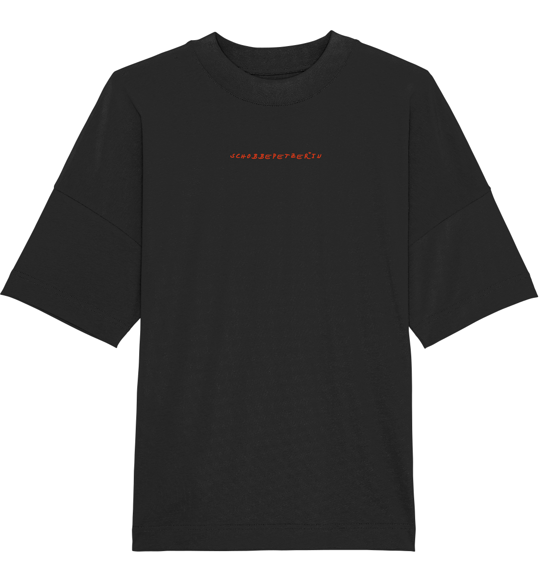 Schobbepetzer*in Frontprint Unisex - Organic Oversize Shirt