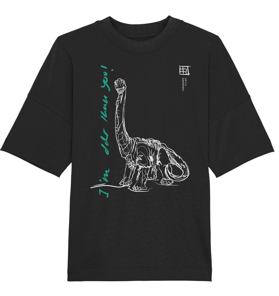 I am older than you Frontprint Unisex - Organic Oversize Shirt